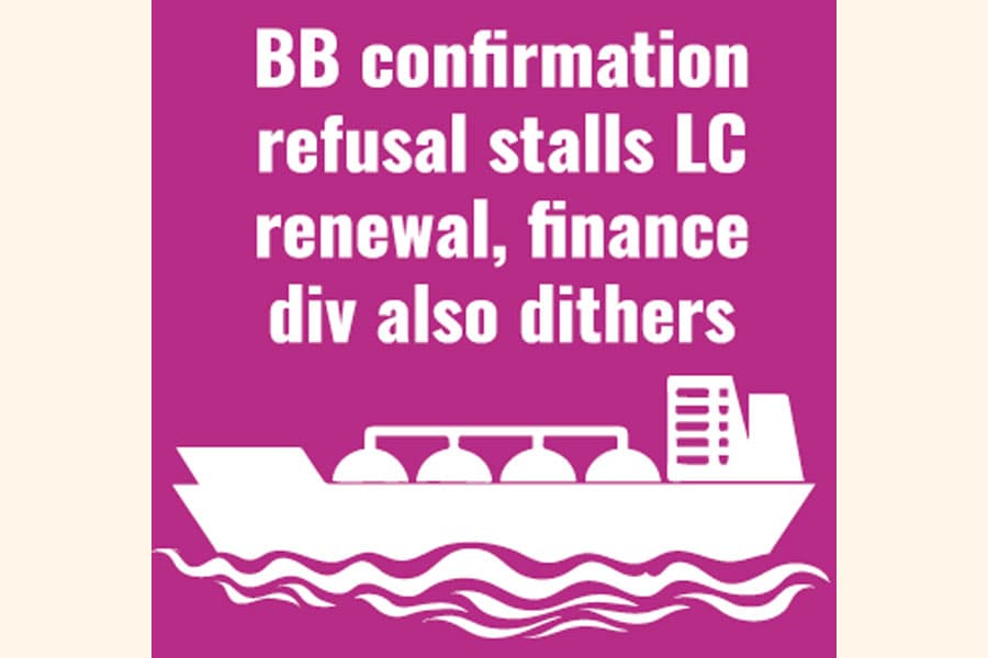 LNG import hits impasse for payment imbroglio