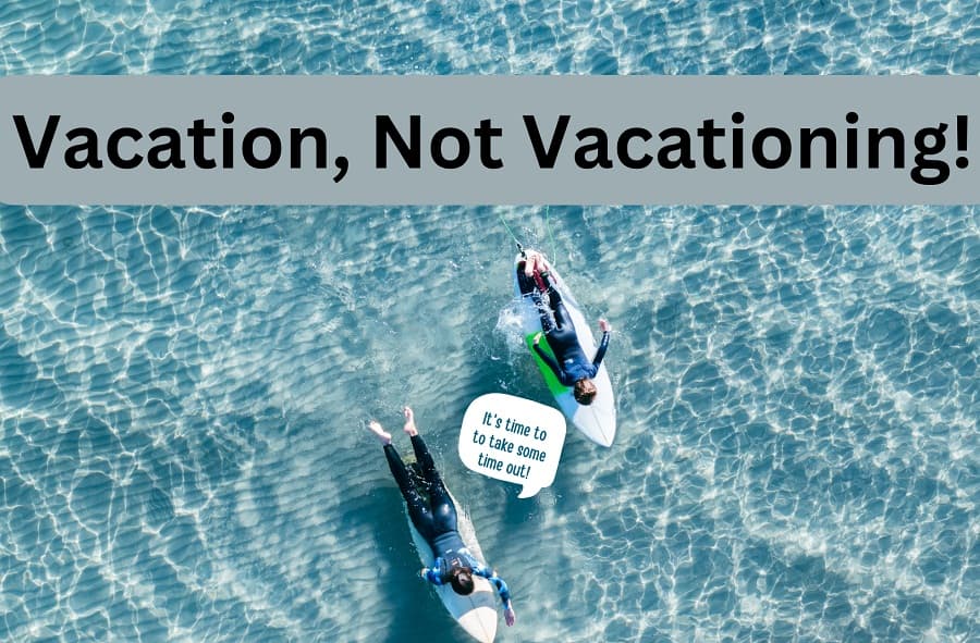 Out of office, but not really: The vacation dilemma we all face